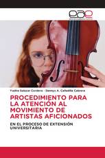 PROCEDIMIENTO PARA LA ATENCIÓN AL MOVIMIENTO DE ARTISTAS AFICIONADOS