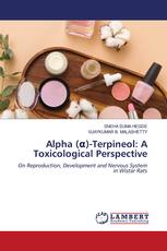 Alpha (α)-Terpineol: A Toxicological Perspective