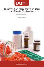 La révolution thérapeutique sous les Trente Glorieuses