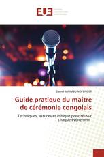 Guide pratique du maître de cérémonie congolais