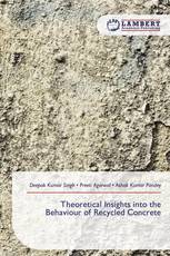 Theoretical Insights into the Behaviour of Recycled Concrete