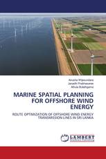 MARINE SPATIAL PLANNING FOR OFFSHORE WIND ENERGY