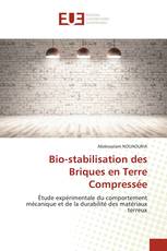 Bio-stabilisation des Briques en Terre Compressée