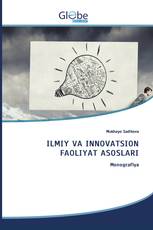 ILMIY VA INNOVATSION FAOLIYAT ASOSLARI