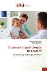Urgences et pathologies de l'enfant