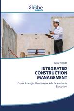 INTEGRATED CONSTRUCTION MANAGEMENT