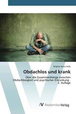 Obdachlos und krank