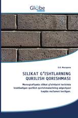 SILIKAT GʻISHTLARNING QURILISH QORISHMASI