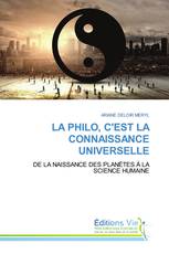 LA PHILO, C'EST LA CONNAISSANCE UNIVERSELLE