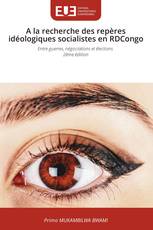 A la recherche des repères idéologiques socialistes en RDCongo