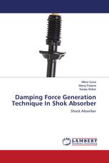 Damping Force Generation Technique In Shok Absorber