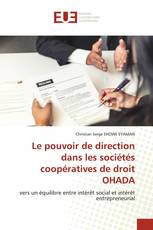 Le pouvoir de direction dans les sociétés coopératives de droit OHADA