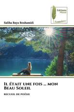 Il était une fois … mon Beau Soleil