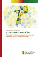 A DIPLOMACIA EM SAÚDE