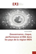Gouvernance, risque, performance et RSE dans les pays de la région MEN