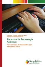Recursos de Tecnologia Assistiva