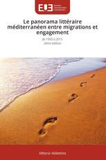 Le panorama littéraire méditerranéen entre migrations et engagement