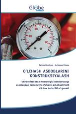 O’LCHASH ASBOBLARINI KONSTRUKSIYALASH