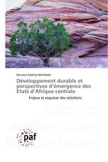 Développement durable et perspectives d’émergence des Etats d’Afrique centrale