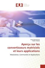 Aperçu sur les convertisseurs matriciels et leurs applications