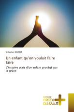 Un enfant qu'on voulait faire taire