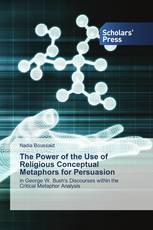 The Power of the Use of Religious Conceptual Metaphors for Persuasion