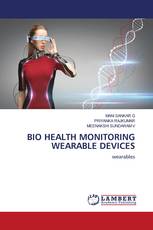 BIO HEALTH MONITORING WEARABLE DEVICES