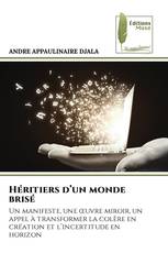 Héritiers d’un monde brisé