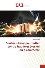 Contrôle fiscal pour lutter contre fraude et évasion du e-commerce