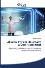 AI in the Physics Classroom: A Dual Assessment