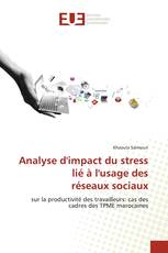 Analyse d'impact du stress lié à l'usage des réseaux sociaux