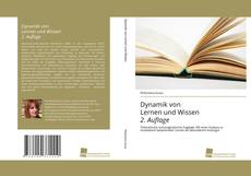 Dynamik von Lernen und Wissen 2. Auflage