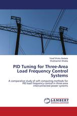 PID Tuning for Three-Area Load Frequency Control Systems