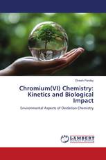 Chromium(VI) Chemistry: Kinetics and Biological Impact