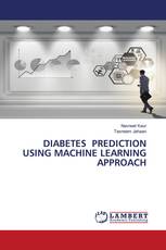 DIABETES PREDICTION USING MACHINE LEARNING APPROACH