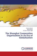 The Shanghai Cooperation Organization in an Era of Globalization