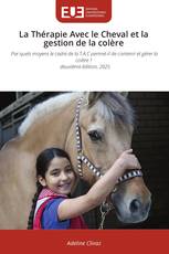 La Thérapie Avec le Cheval et la gestion de la colère