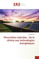 Pérovskites hybrides : de la chimie aux technologies énergétiques