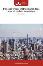L'encastrement institutionnel dans les entreprises japonaises