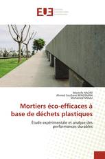 Mortiers éco-efficaces à base de déchets plastiques