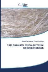 Tola tozalash texnologiyasini takomillashtirish