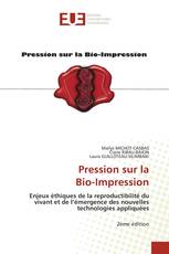 Pression sur la Bio-Impression