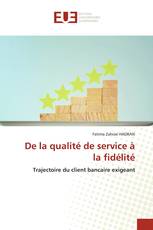 De la qualité de service à la fidélité
