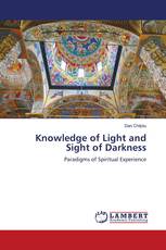 Knowledge of Light and Sight of Darkness