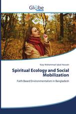 Spiritual Ecology and Social Mobilization