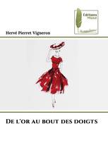 De l'or au bout des doigts