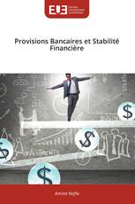 Provisions Bancaires et Stabilité Financière