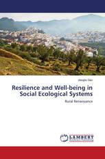 Resilience and Well-being in Social Ecological Systems