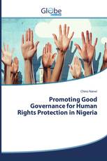 Promoting Good Governance for Human Rights Protection in Nigeria