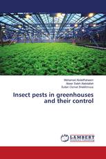 Insect pests in greenhouses and their control